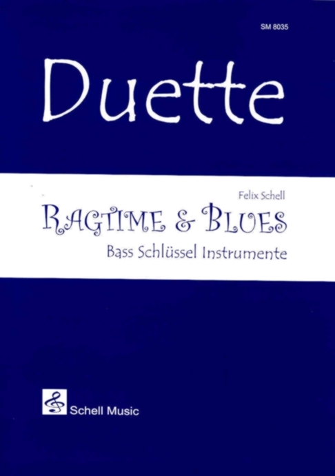 Cover: 9783940474568 | Duette: Ragtime & Blues | Schell Music | EAN 9783940474568