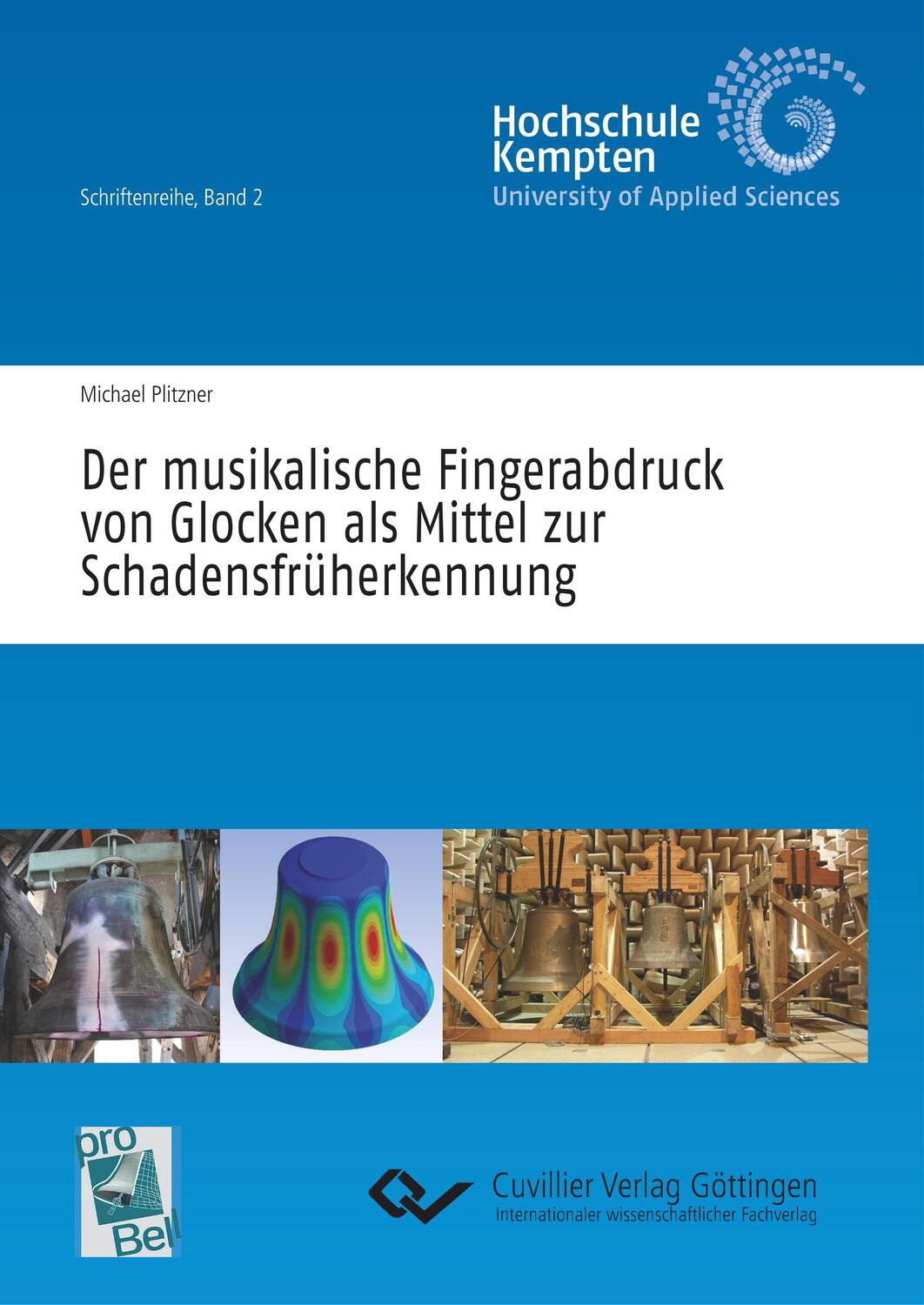 Cover: 9783736990722 | Der musikalische Fingerabdruck von Glocken als Mittel zur...