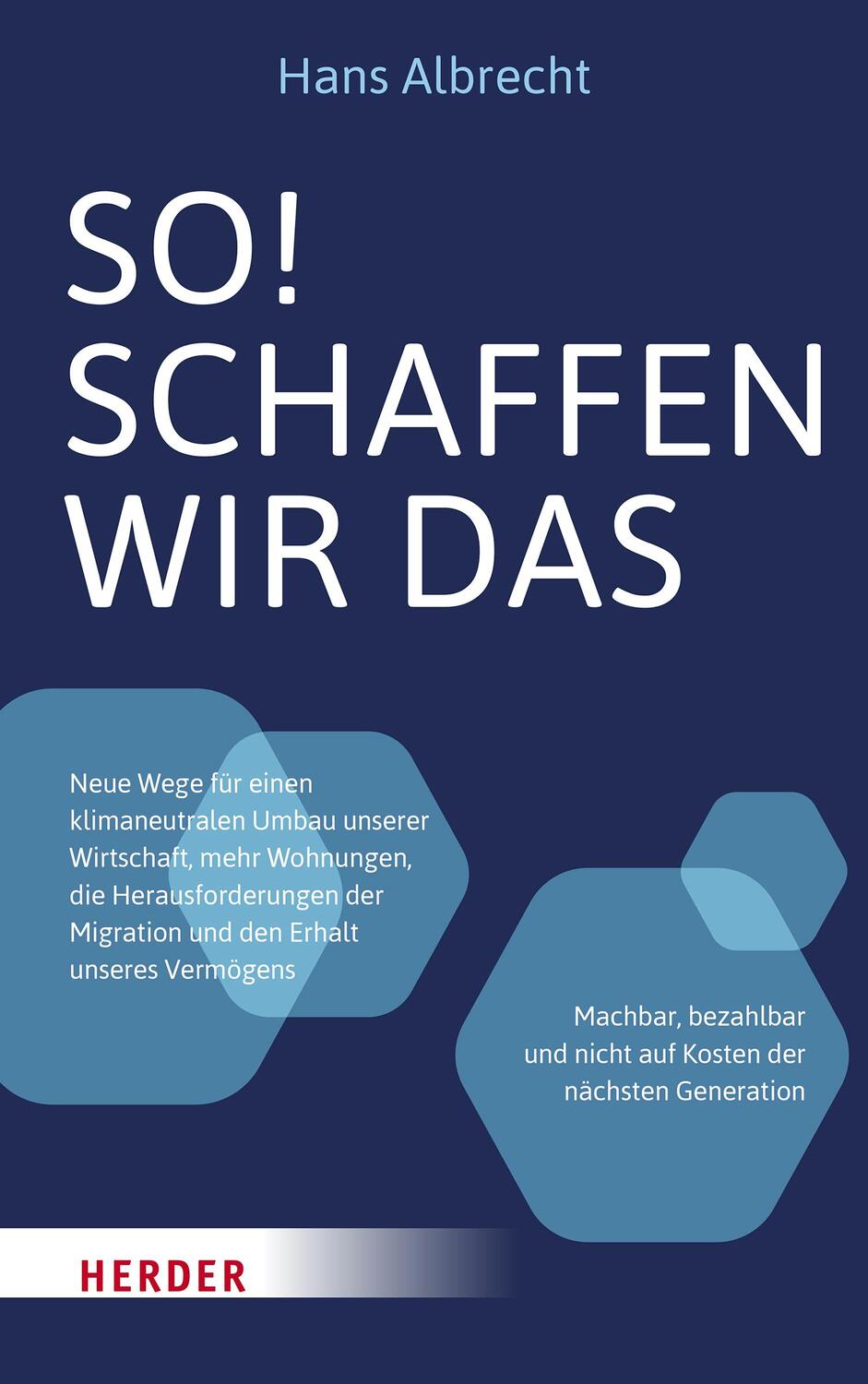 Cover: 9783451392818 | So! Schaffen wir das | Hans Albrecht | Buch | Deutsch | 2022
