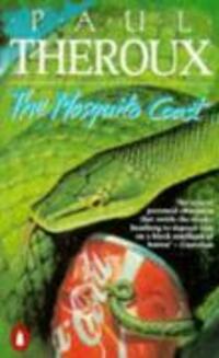 Cover: 9780140060898 | The Mosquito Coast | Paul Theroux | Taschenbuch | Penguin Essentials