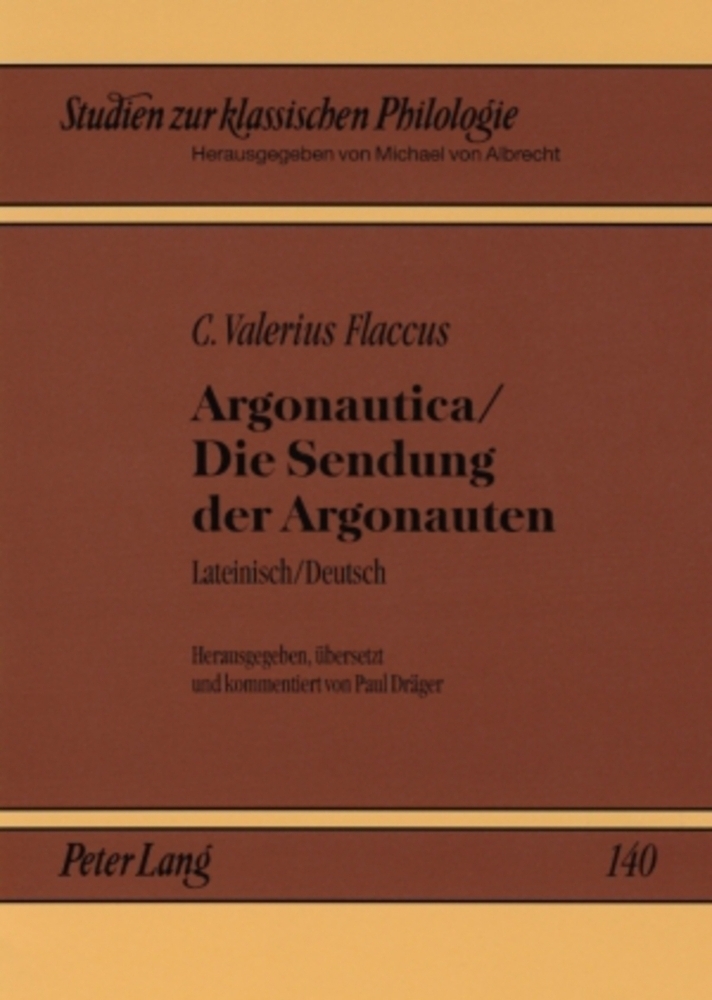 Cover: 9783631507995 | Argonautica / Die Sendung der Argonauten | Lateinisch / Deutsch | Buch