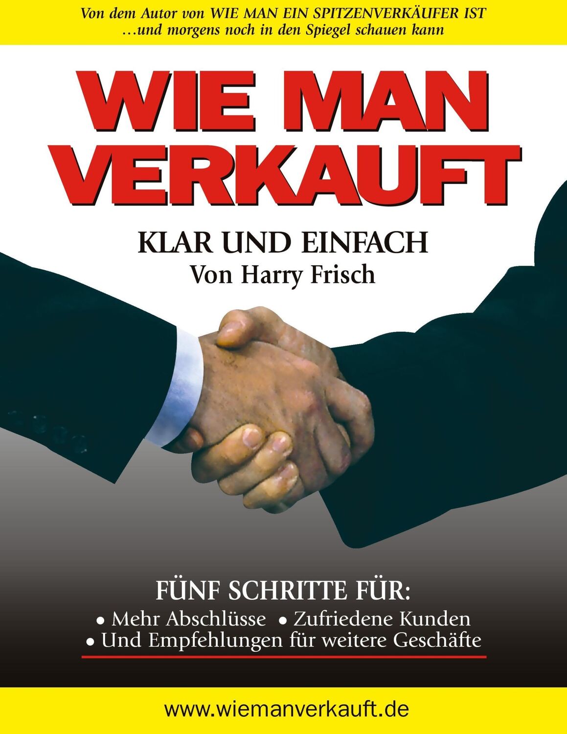 Cover: 9783833471889 | Wie man verkauft - klar und einfach | Harry Frisch | Taschenbuch