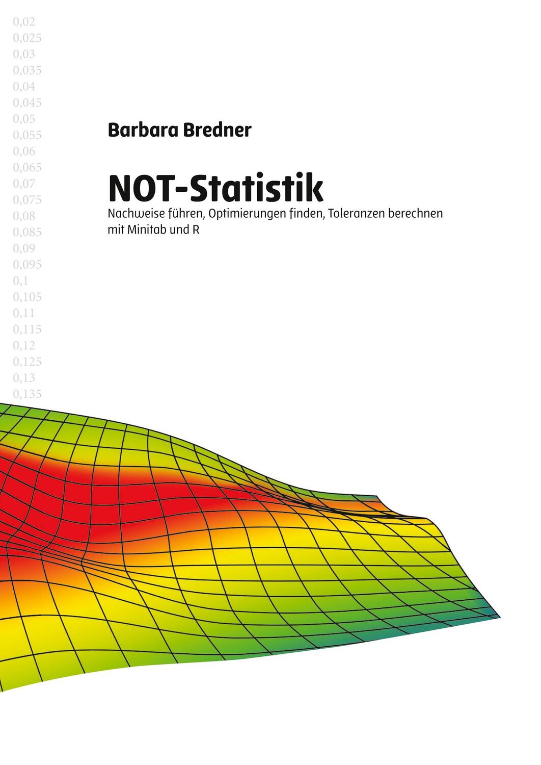 Cover: 9783347004818 | NOT-Statistik | Barbara Bredner | Taschenbuch | tredition