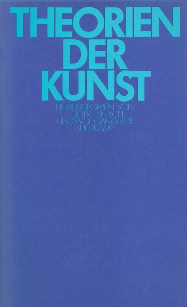 Cover: 9783518576014 | Theorien der Kunst | Dieter Henrich (u. a.) | Buch | Suhrkamp