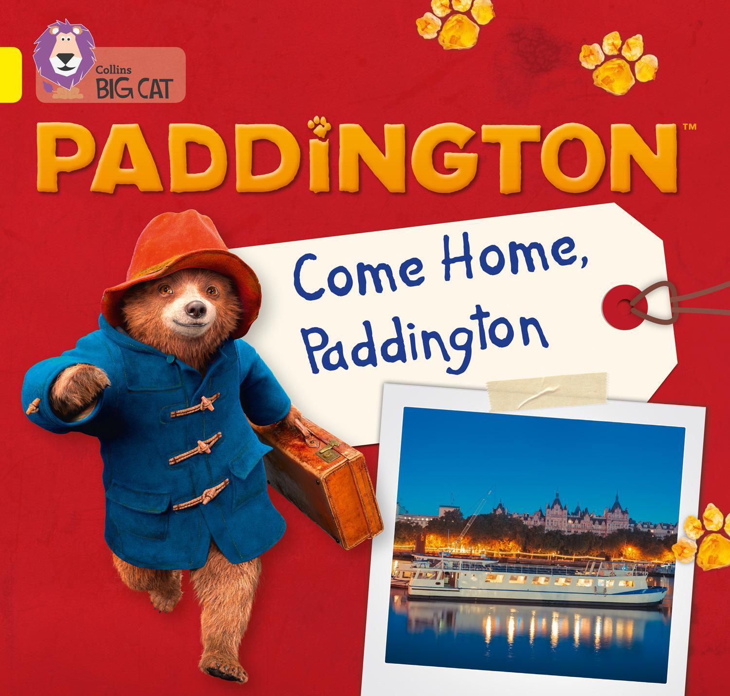 Cover: 9780008285890 | Paddington: Come Home, Paddington: Band 3/Yellow | Rebecca Adlard