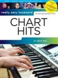 Cover: 9781785583285 | Really Easy Keyboard Chart Hits Spring/Summer 2017 | Spring/Summer