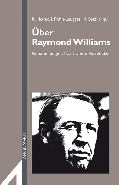 Cover: 9783867543149 | Über Raymond Williams | Annäherungen, Positionen, Ausblicke | Buch