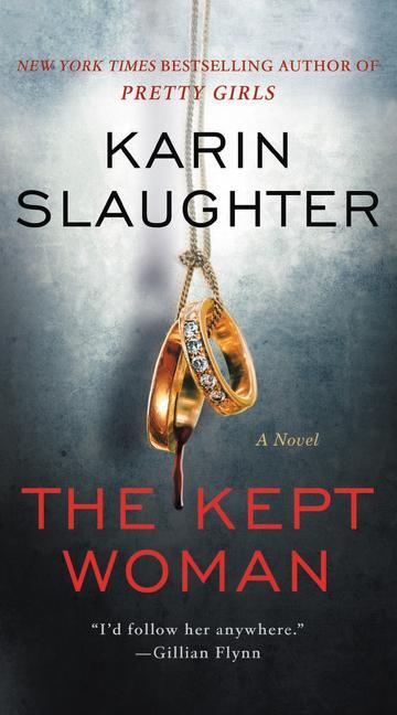 Cover: 9780062430229 | The Kept Woman | A Novel | Karin Slaughter | Taschenbuch | Englisch