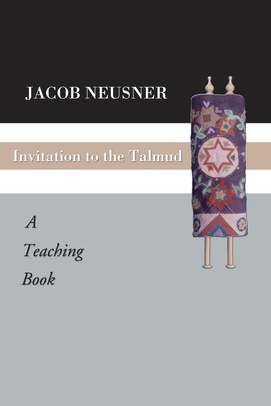 Cover: 9781592441556 | Invitation to the Talmud | Jacob Neusner | Taschenbuch | Paperback