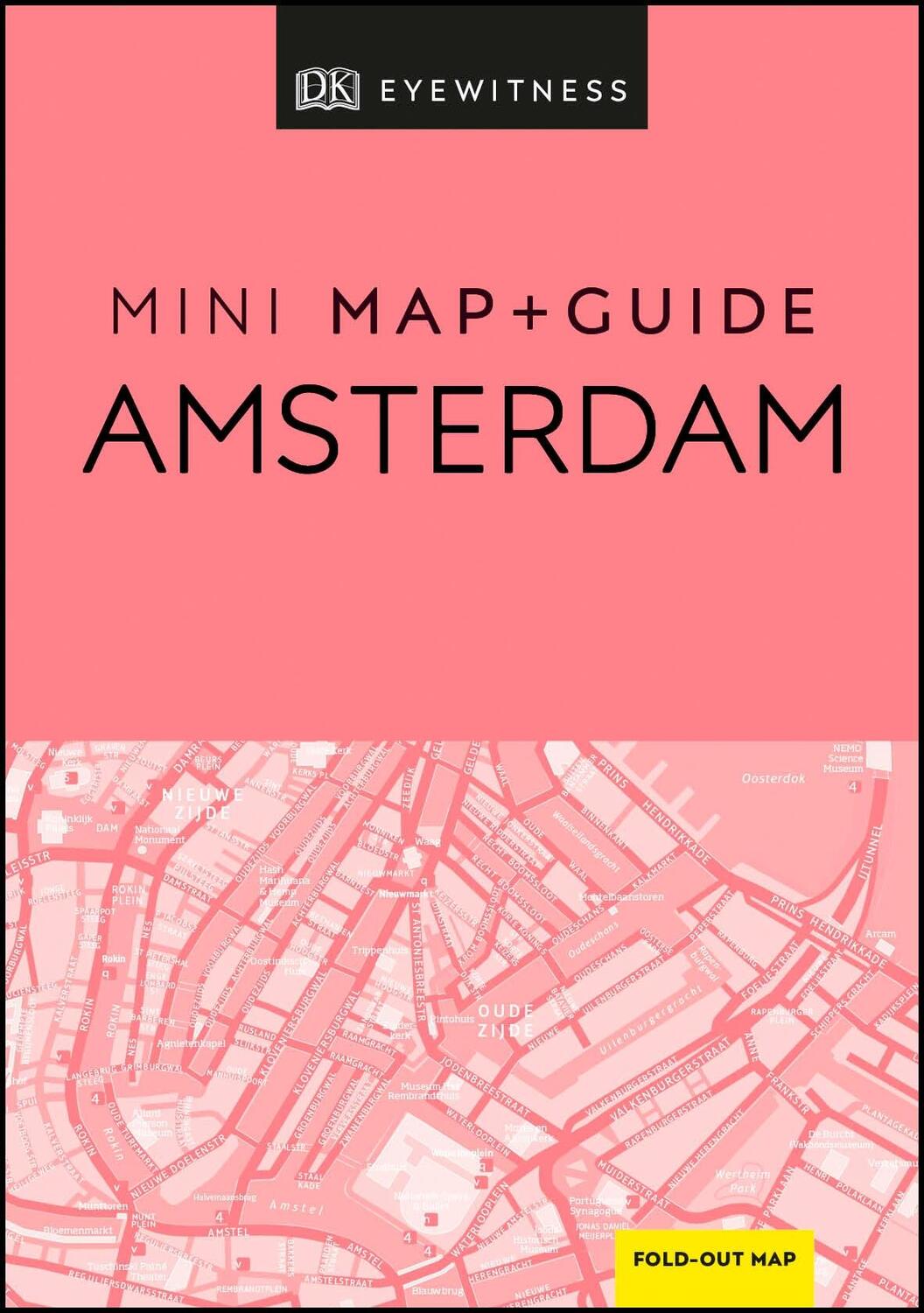 Cover: 9780241393789 | DK Eyewitness Amsterdam Mini Map and Guide | Dk Eyewitness | Buch