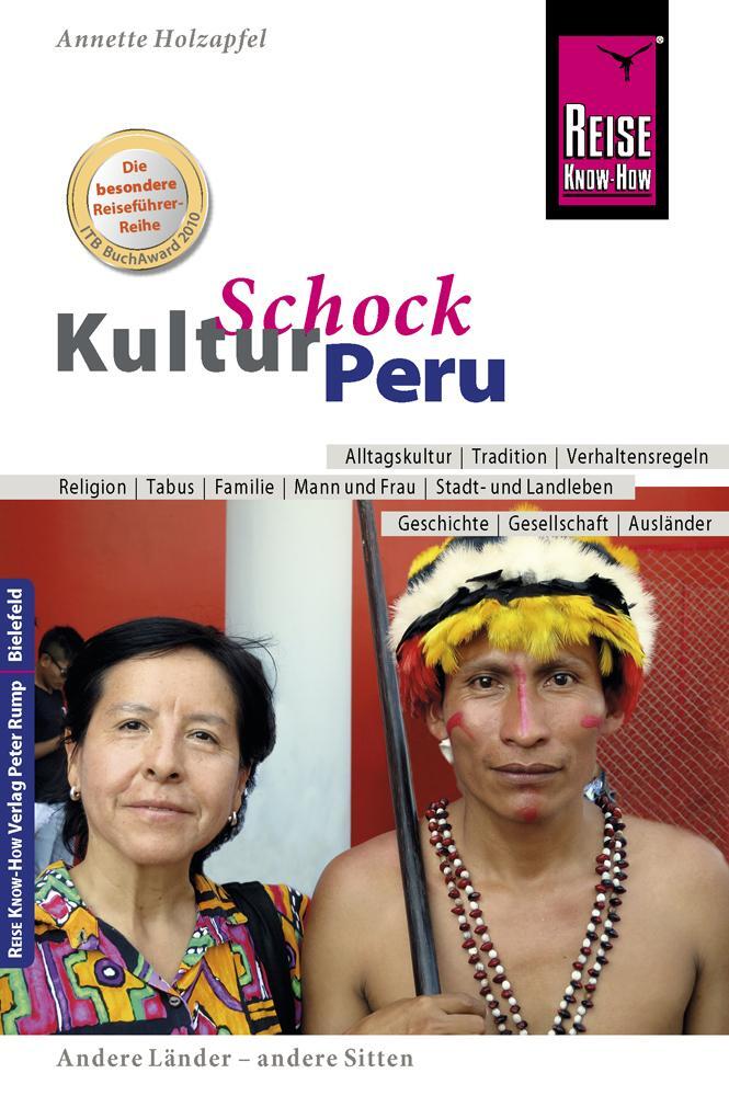Cover: 9783831729456 | Reise Know-How KulturSchock Peru | Anette Holzapfel | Taschenbuch
