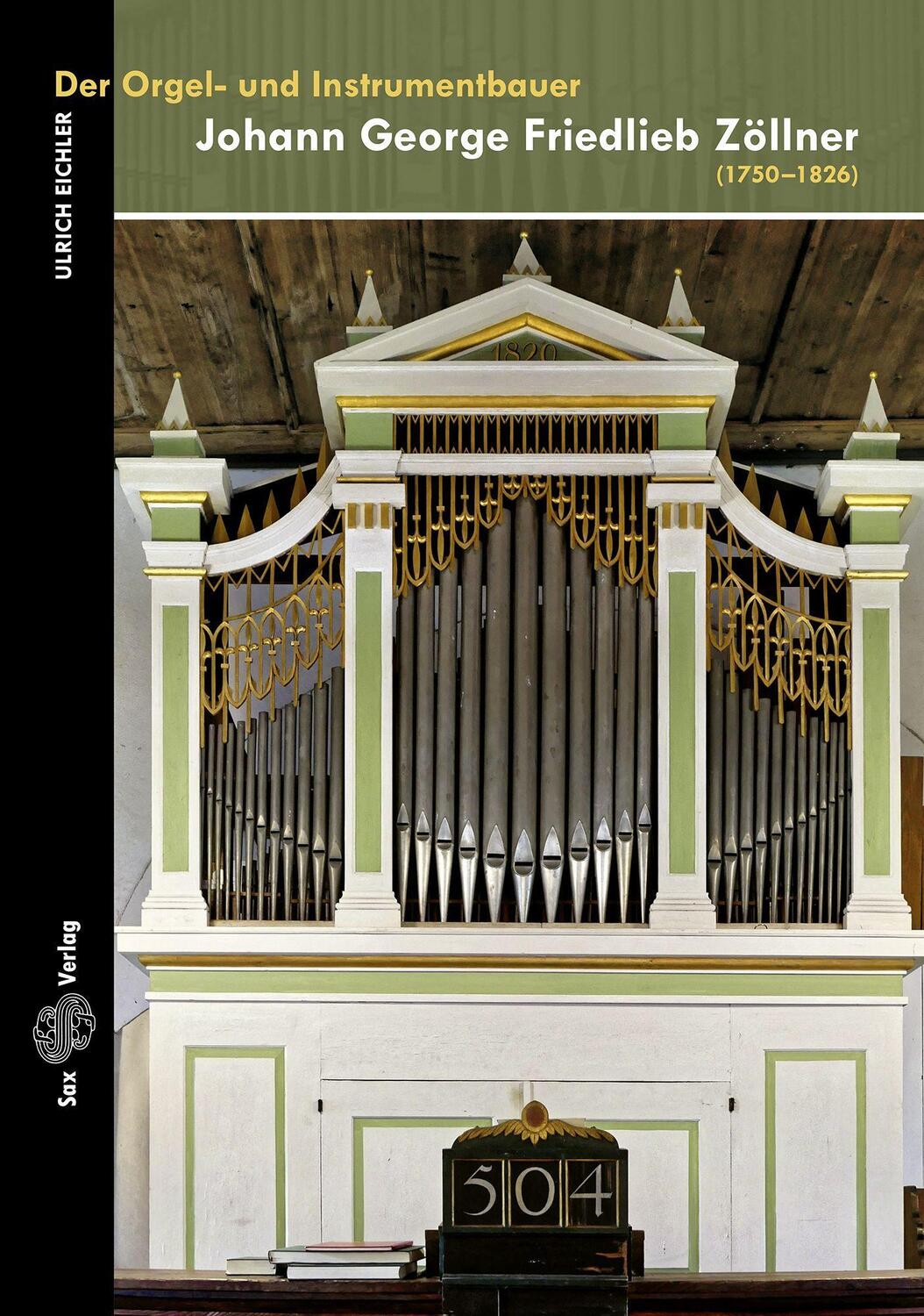 Cover: 9783867292764 | Der Orgel- und Instrumentbauer Johann George Friedlieb Zöllner | Buch