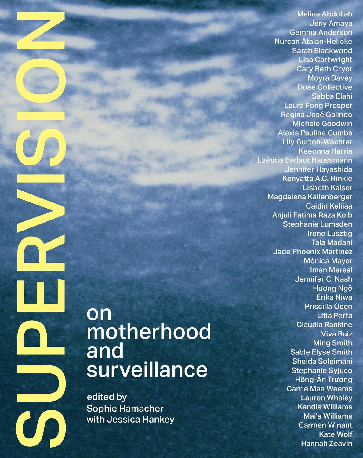 Cover: 9780262047814 | Supervision | On Motherhood and Surveillance | Sophie Hamacher | Buch