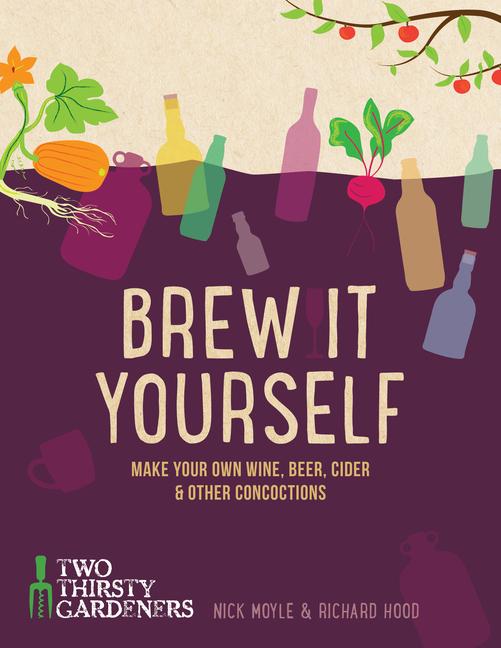 Cover: 9781848992276 | Brew it Yourself | Nick Moyle (u. a.) | Buch | Englisch | 2015