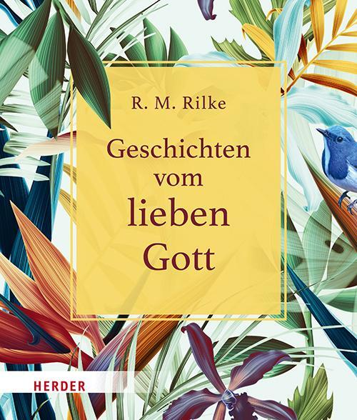 Cover: 9783451032998 | Geschichten vom lieben Gott | Rainer Maria Rilke | Buch | Deutsch