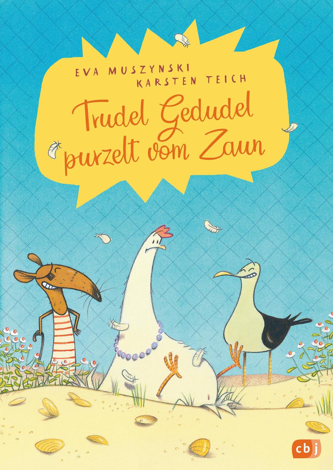 Cover: 9783570175927 | Trudel Gedudel purzelt vom Zaun | Eva Muszynski (u. a.) | Buch | 88 S.
