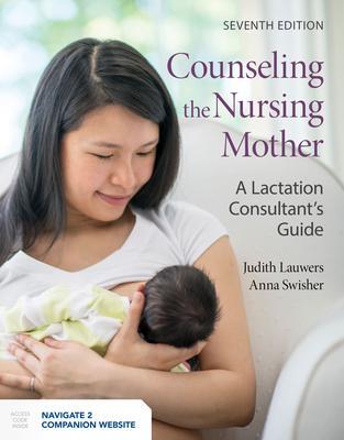 Cover: 9781284180015 | Counseling The Nursing Mother | Anna Swisher (u. a.) | Buch | Englisch