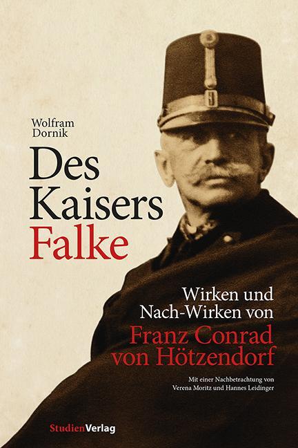 Cover: 9783706550048 | Des Kaisers Falke | Wolfram Dornik (u. a.) | Buch | 280 S. | Deutsch