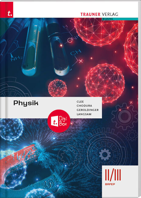 Cover: 9783990622292 | Physik II/III BAFEP + TRAUNER-DigiBox | Dietmar Chodura (u. a.) | Buch