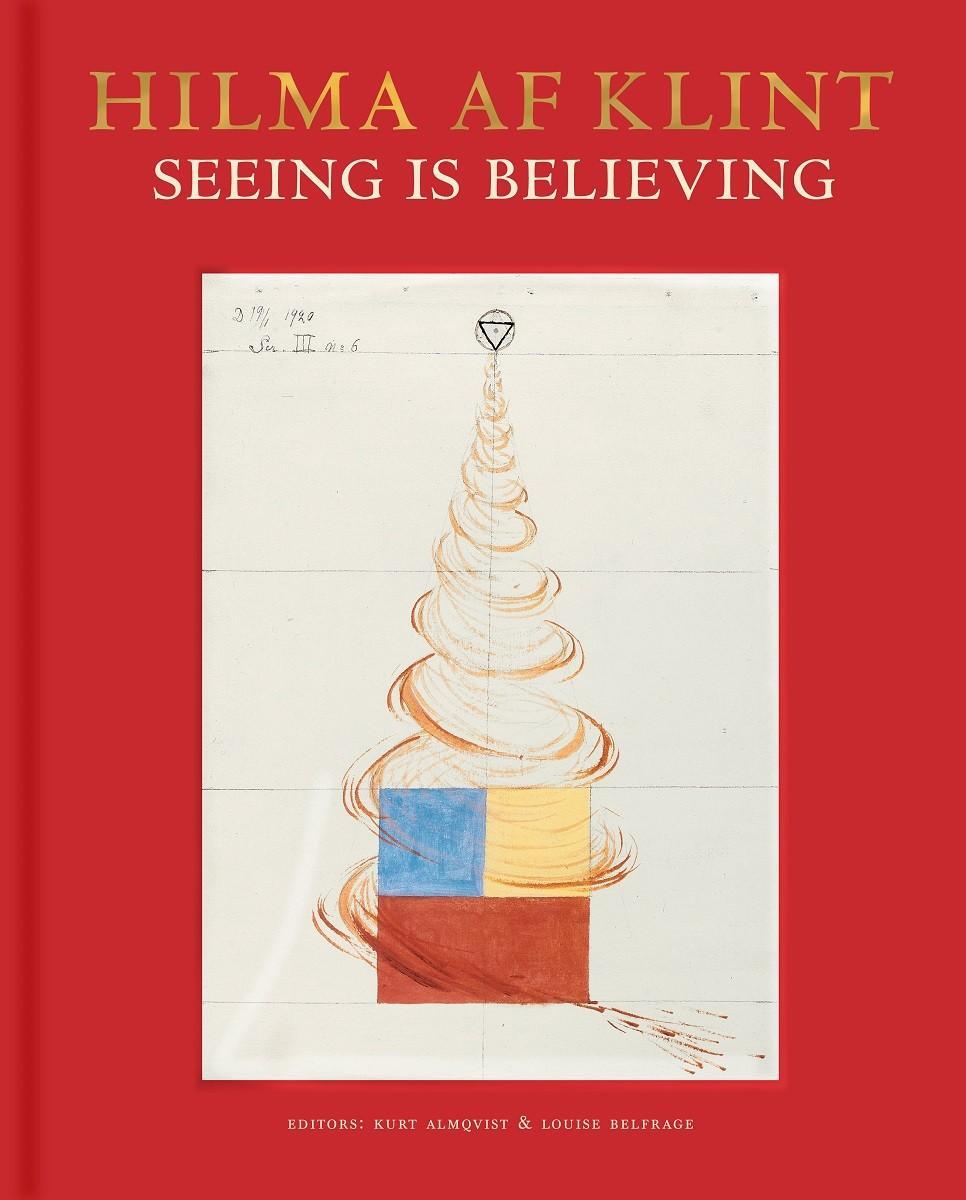 Cover: 9789189069183 | Hilma af Klint: Seeing is believing | Kurt Almqvist (u. a.) | Buch