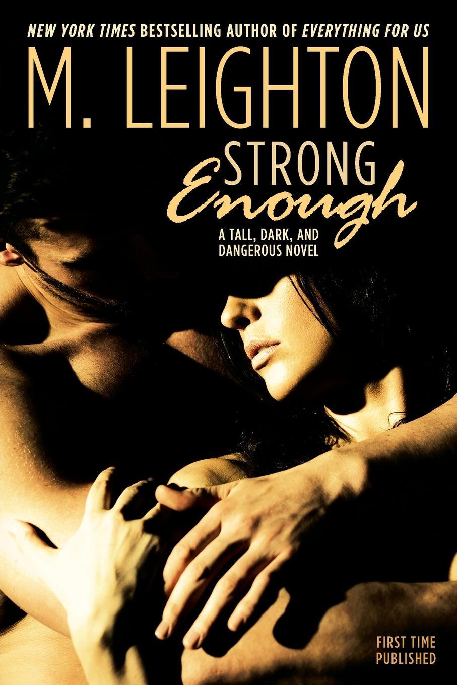 Cover: 9780425279465 | Strong Enough | M. Leighton | Taschenbuch | Paperback | Englisch