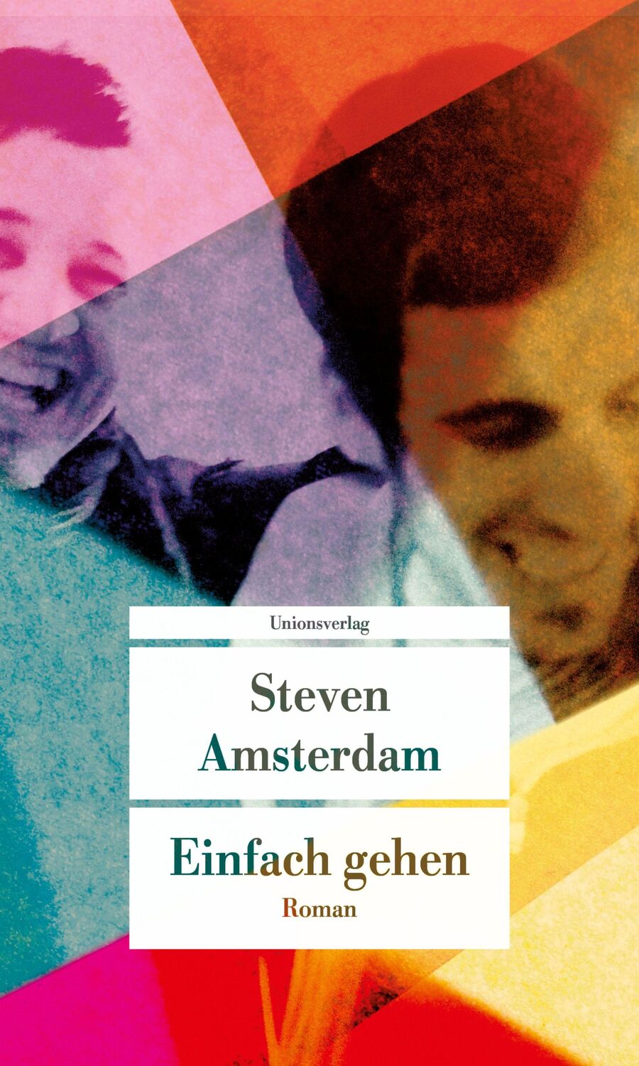 Cover: 9783293208971 | Einfach gehen | Roman | Steven Amsterdam | Taschenbuch | 352 S. | 2022