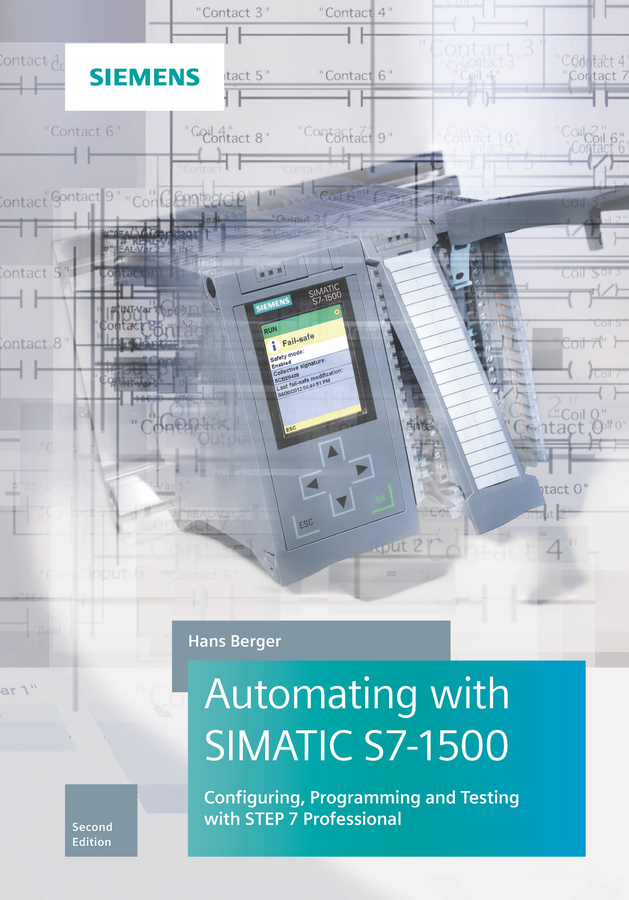 Cover: 9783895784606 | Automating with SIMATIC S7-1500 | Hans Berger | Buch | 880 S. | 2017