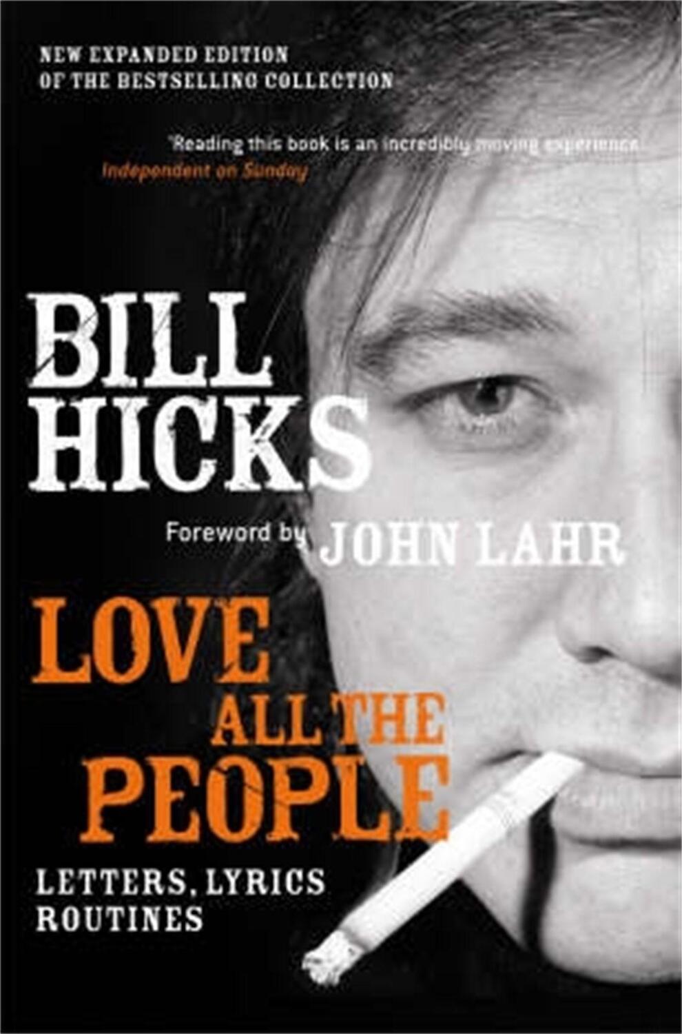 Cover: 9781845291112 | Love All the People (New Edition) | Bill Hicks | Taschenbuch | 2005