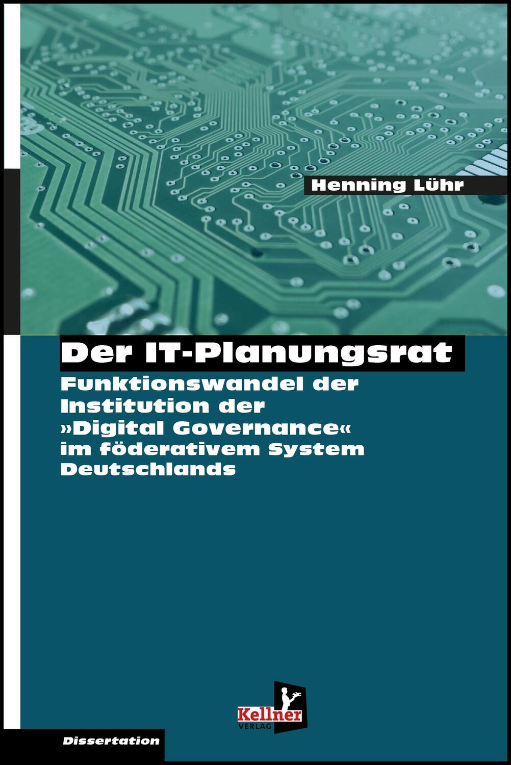 Cover: 9783956513206 | Der IT-Planungsrat | Henning Lühr | Taschenbuch | 360 S. | Deutsch