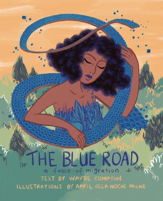 Cover: 9781551527772 | The Blue Road | A Fable of Migration | Wayde Compton | Taschenbuch
