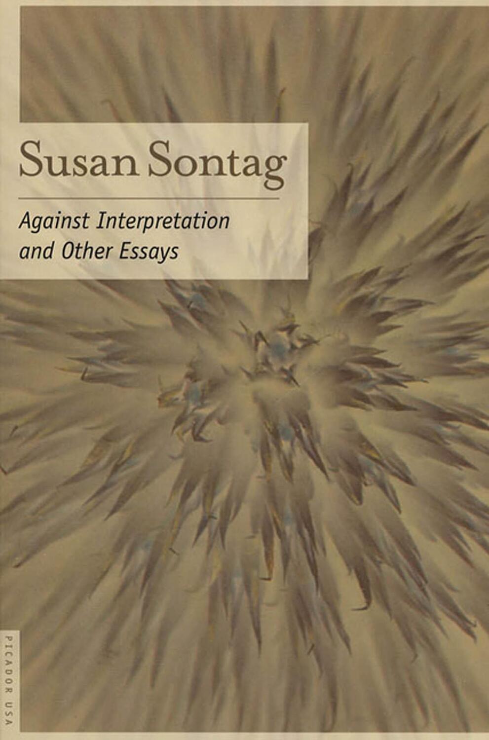 Cover: 9780312280864 | Against Interpretation | And Other Essays | Susan Sontag | Taschenbuch
