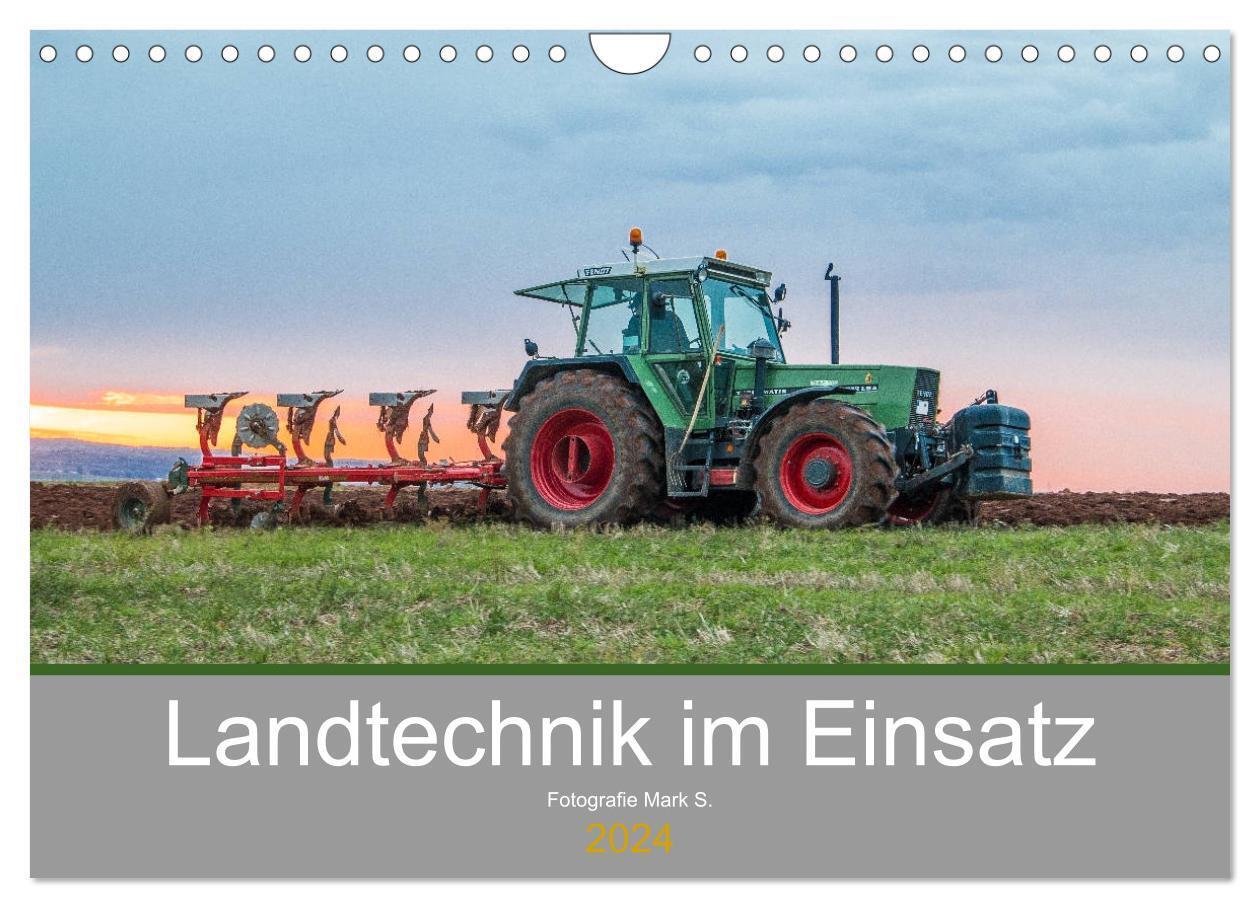 Cover: 9783675836457 | Landtechnik im Einsatz (Wandkalender 2024 DIN A4 quer), CALVENDO...