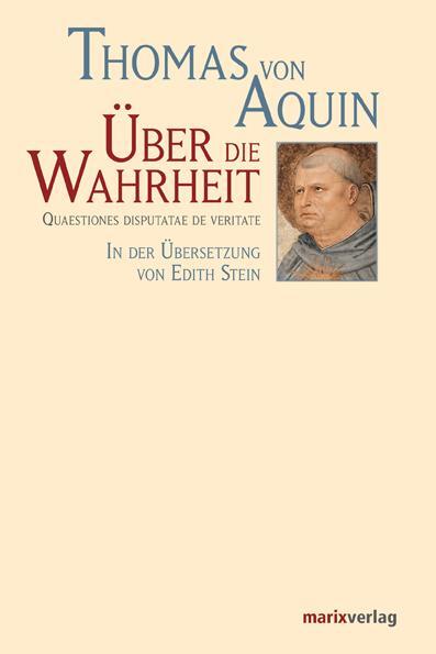 Cover: 9783865393104 | Über die Wahrheit | Quaestiones Disputatae de Veritate | Aquin | Buch