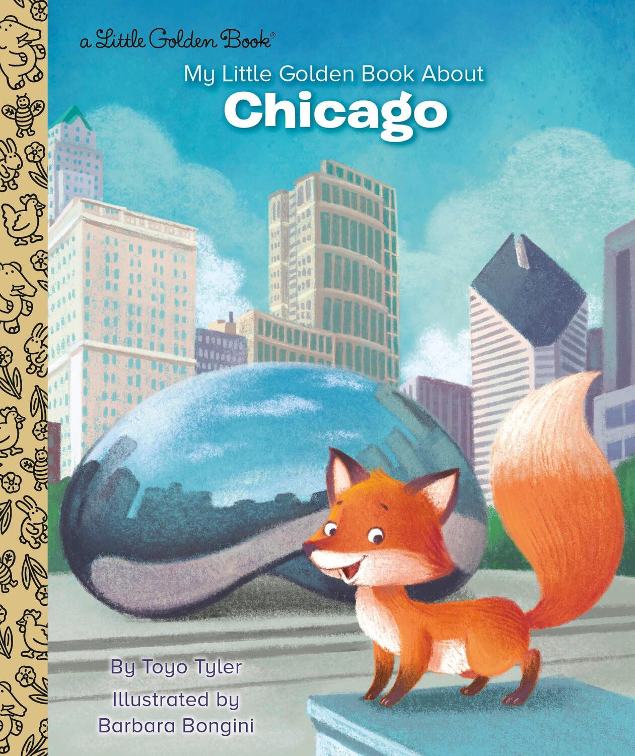 Cover: 9780593304495 | My Little Golden Book about Chicago | Toyo Tyler | Buch | Englisch
