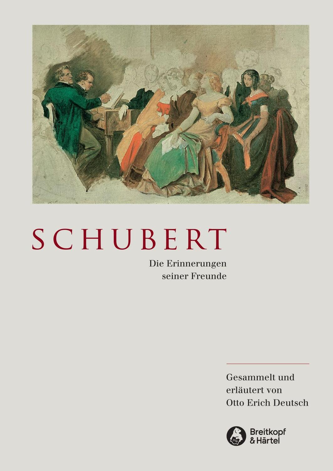 Cover: 9783765101861 | Schubert - Die Erinnerungen seiner Freunde | Otto E Deutsch | Buch