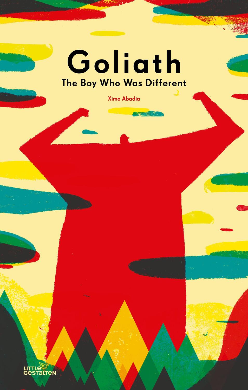 Cover: 9783899558265 | Goliath | The Boy Who Was Different | Ximo Abadia | Buch | 40 S.