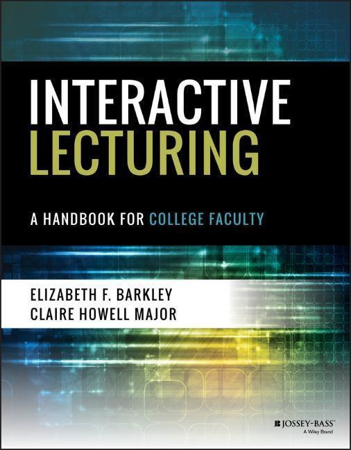 Cover: 9781119277309 | Interactive Lecturing | A Handbook for College Faculty | Taschenbuch