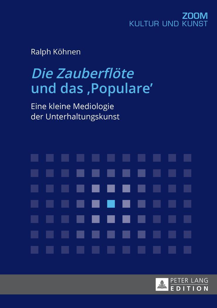 Cover: 9783631676066 | «Die Zauberflöte» und das «Populare» | Ralph Köhnen | Taschenbuch