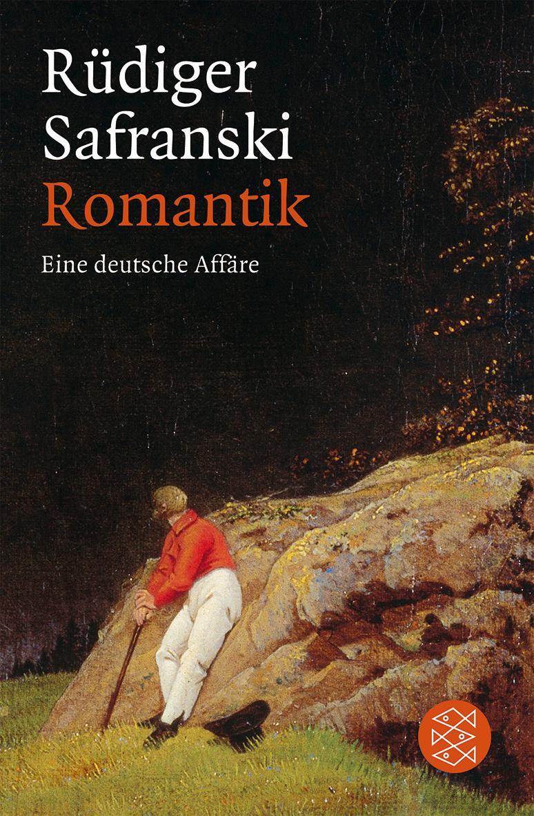 Cover: 9783596182305 | Romantik | Eine deutsche Affäre | Rüdiger Safranski | Taschenbuch