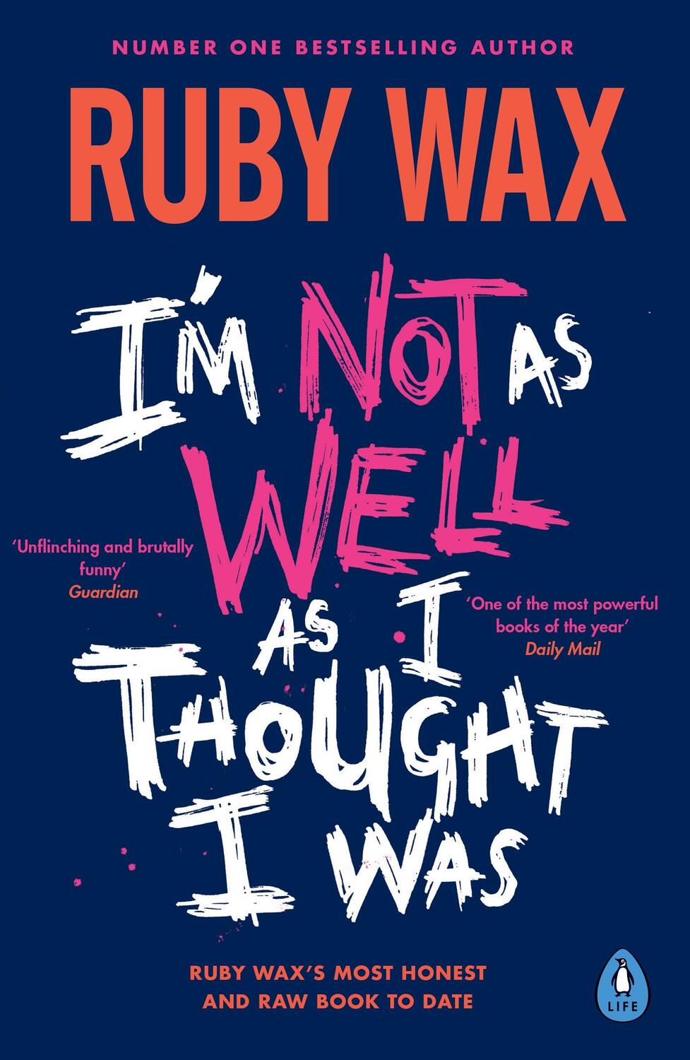 Cover: 9780241554913 | I'm Not as Well as I Thought I Was | Ruby Wax | Taschenbuch | 256 S.