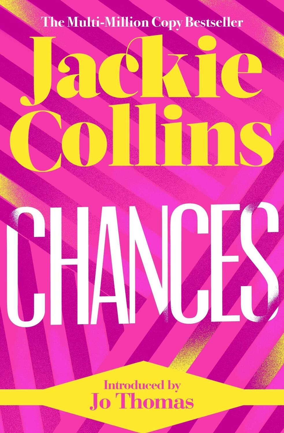 Cover: 9781398517592 | Chances | introduced by Jo Thomas | Jackie Collins | Taschenbuch