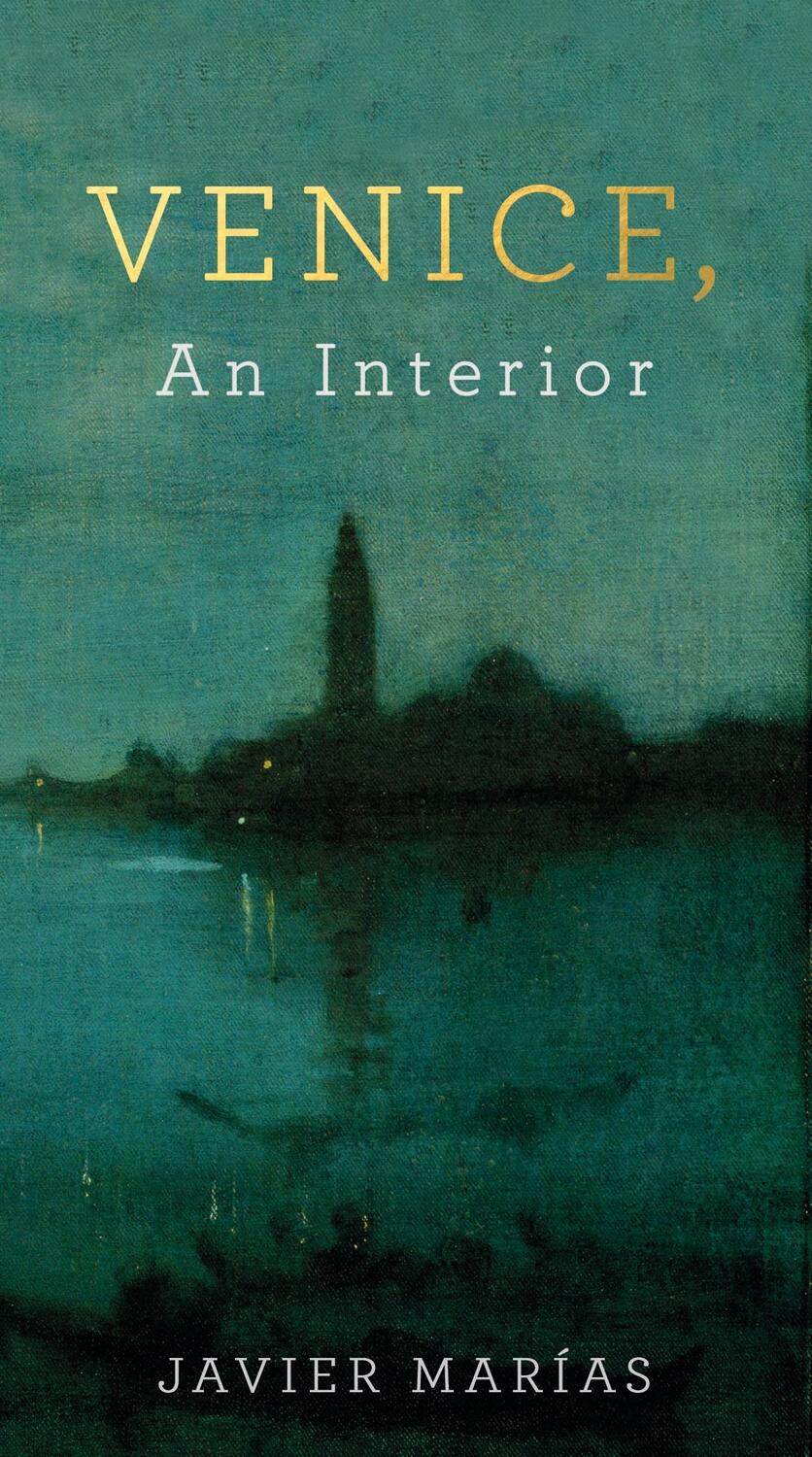 Cover: 9780241248874 | Venice, An Interior | Javier Marias | Taschenbuch | Englisch | 2016