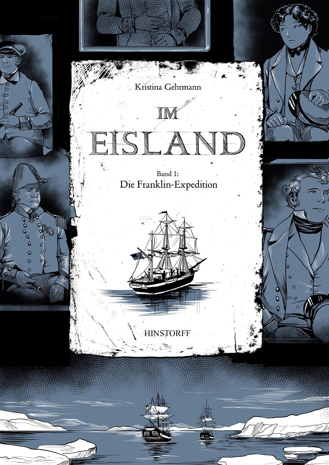 Cover: 9783356019018 | Im Eisland 01: Die Franklin-Expedition | Kristina Gehrmann | Buch