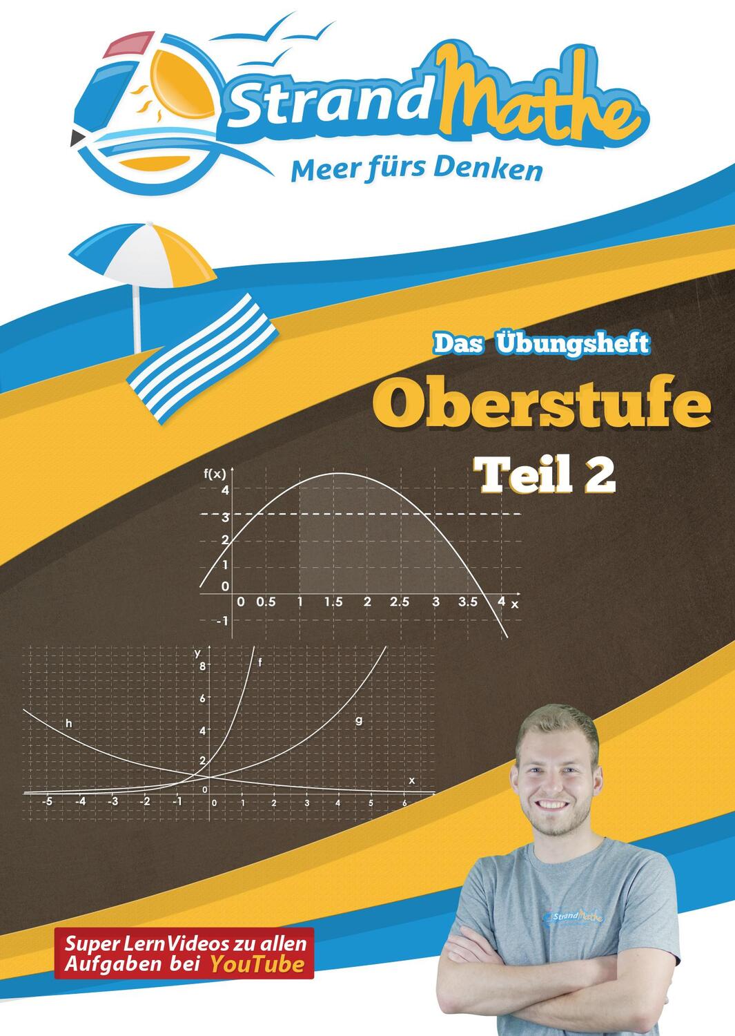 Cover: 9783946641124 | Mathematik Oberstufe 2 - StrandMathe Übungsheft und Lernheft...