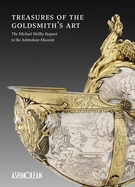 Cover: 9781910807019 | Treasures of the Goldsmith's Art | Timothy Wilson (u. a.) | Buch