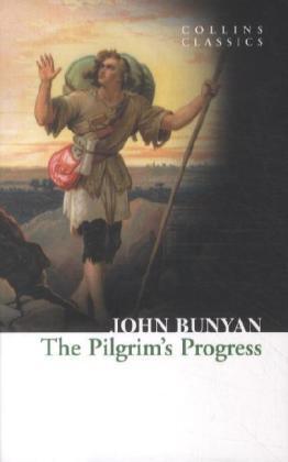 Cover: 9780007925322 | The Pilgrim's Progress | John Bunyan | Taschenbuch | 354 S. | Englisch
