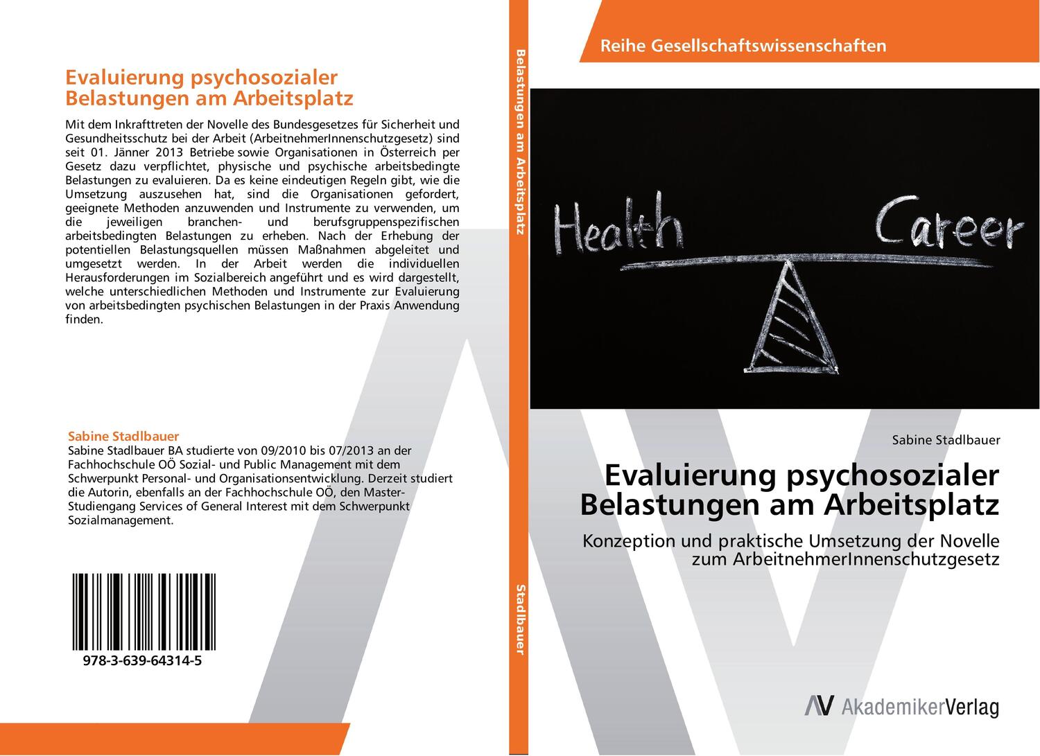 Cover: 9783639643145 | Evaluierung psychosozialer Belastungen am Arbeitsplatz | Stadlbauer