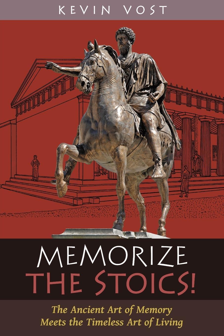 Cover: 9781621388296 | Memorize the Stoics! | Kevin Vost | Taschenbuch | Paperback | Englisch