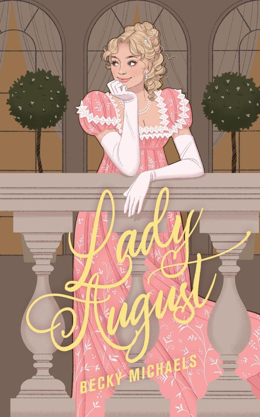 Cover: 9781735140131 | Lady August | Becky Michaels | Taschenbuch | Linfield Hall | Paperback