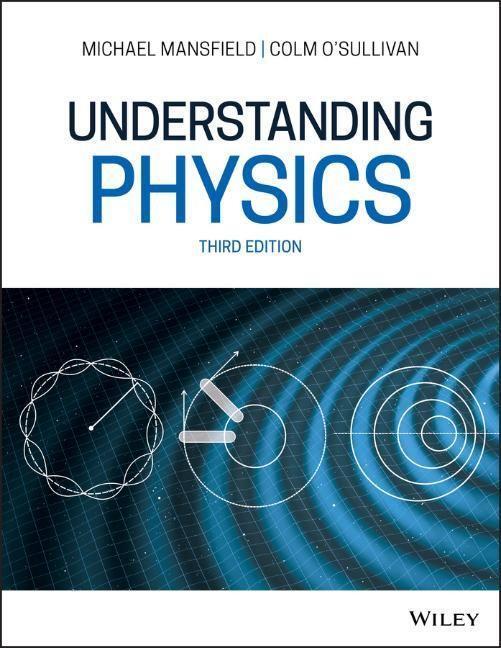 Cover: 9781119519508 | Understanding Physics | Michael M. Mansfield (u. a.) | Taschenbuch